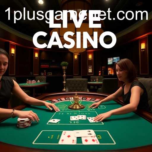 The Thrilling World of Live Casino Gaming with 1plusgame