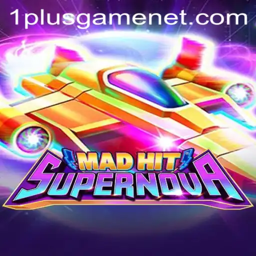 MadHitSupernova: A New Sensation in Gaming