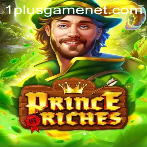 Unveiling PrinceOfRiches: A Revolutionary Game Experience